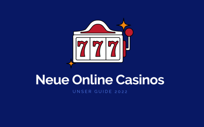 Neue Online Casinos